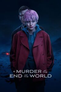 A Murder at the End of the World A Murder at the End of the World ซีซั่น 1 EP.1-5