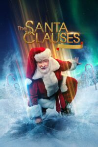 The Santa Clauses The Santa Clauses ซีซั่น 2 EP.1-6