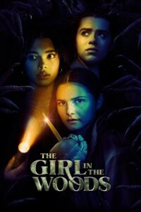 The Girl in the Woods The Girl in the Woods ซีซั่น 1 EP.1-5